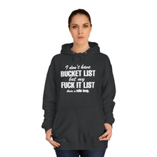 Fun Inspirational Hoodie with Bucket