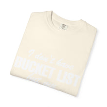 Bucket List T-Shirt