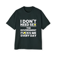 Oversized Tee - I don't need