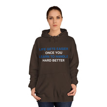 Unisex Motivational Hoodie