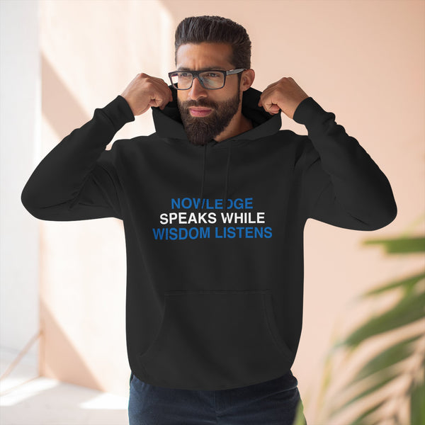 Knowledge Speaks Fleece Hoodie | Cozy Wisdom Apparel, Gift for Students, Motivational Wear, Thoughtful Hoodie, Casual Style