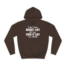Fun Inspirational Hoodie with Bucket