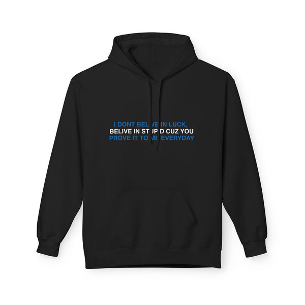 Motivational Hoodie with Quote