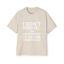 Oversized Tee - I don't need