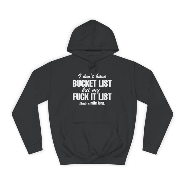 Fun Inspirational Hoodie with Bucket